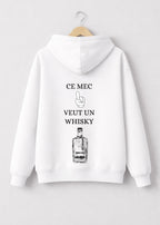 SWEAT CE MEC VEUT UN WHISKY | BeaufCity | VibeCity