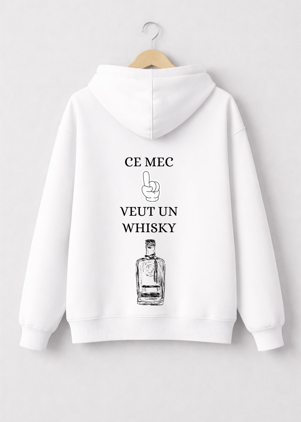 SWEAT CE MEC VEUT UN WHISKY | BeaufCity | VibeCity
