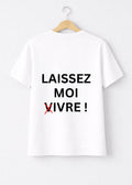 T-SHIRT LAISSEZ MOI (V)IVRE | BeaufCity | VibeCity