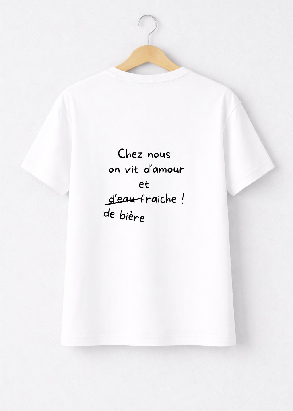 T-SHIRT CHEZ NOUS ON VIT D'AMOUR... | BeaufCity | VibeCity