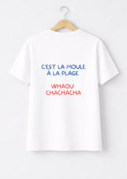 T-SHIRT C'EST LA MOULE A LA PLAGE... | BeaufCity | VibeCity