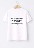 T-SHIRT LES GRANDS ESPRITS SE RENCONTRENT... | BeaufCity | VibeCity