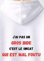 SWEAT J'AI PAS UN GROS BIDE... | BeaufCity | VibeCity