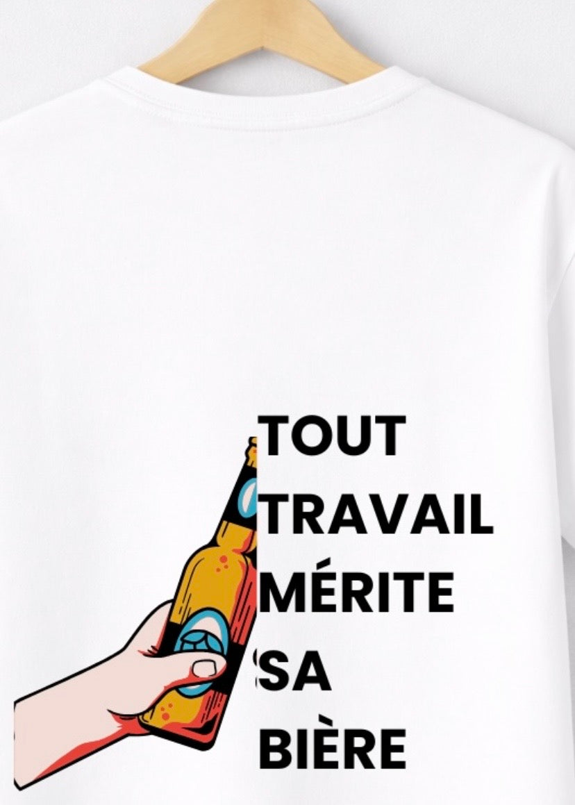 T-SHIRT TOUT TRAVAIL MERITE... | BeaufCity | VibeCity