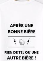 T-SHIRT APRÈS UNE BONNE BIÈRE... | BeaufCity | VibeCity