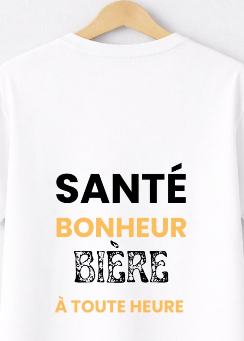 T-SHIRT SANTÉ, BONHEUR, BIÈRE... | BeaufCity | VibeCity