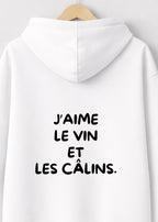 SWEAT J'AIME LE VIN ET LES CÂLINS | BeaufCity | VibeCity