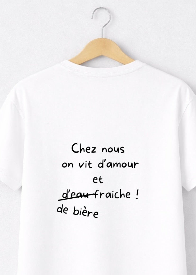 T-SHIRT CHEZ NOUS ON VIT D'AMOUR... | BeaufCity | VibeCity