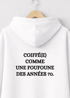 SWEAT COIFFE COMME UNE FOUFOUNE... | BeaufCity | VibeCity