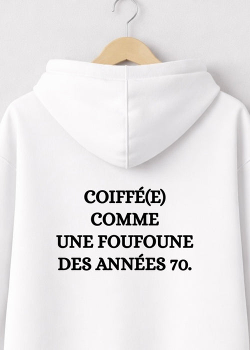 SWEAT COIFFE COMME UNE FOUFOUNE... | BeaufCity | VibeCity