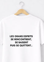 T-SHIRT LES GRANDS ESPRITS SE RENCONTRENT... | BeaufCity | VibeCity