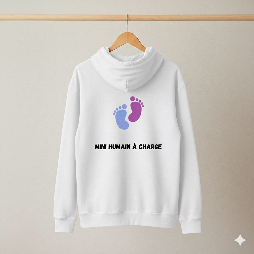 Sweat à Capuche "Mini Humain à Charge"