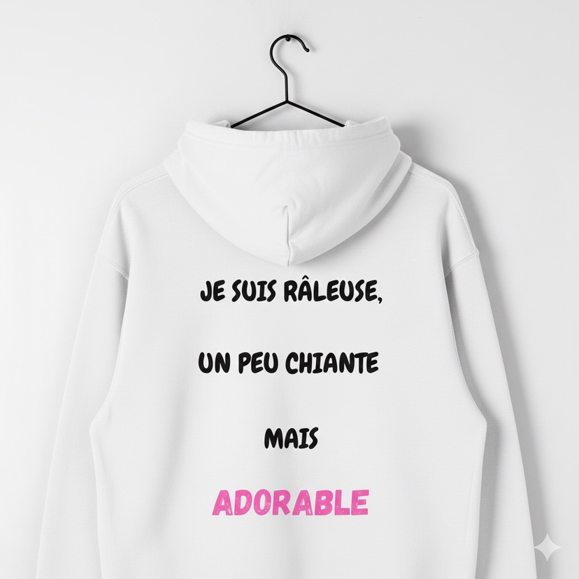 Sweat "Je Suis Râleuse, Un Peu Chiante Mais Adorable" - VibeCity