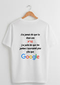 T-Shirt J'AI JAMAIS DIS QUE | PhraseCity | VibeCity