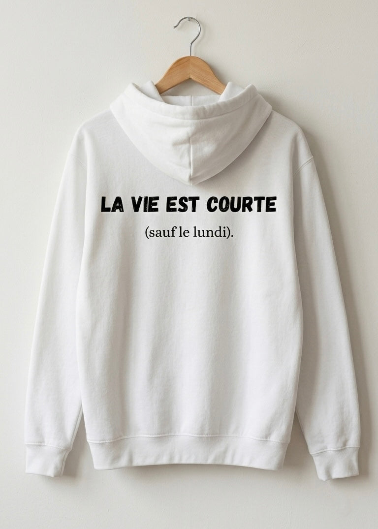 SWEAT LA VIE EST COURTE... | PhraseCity | VibeCity