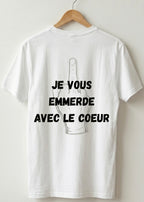 T-SHIRT JE VOUS EMMERDE | PhraseCity | VibeCity
