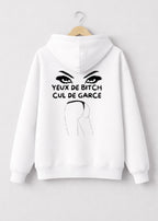 SWEAT YEUX DE BITCH CUL DE GARCE | PhraseCity | VibeCity