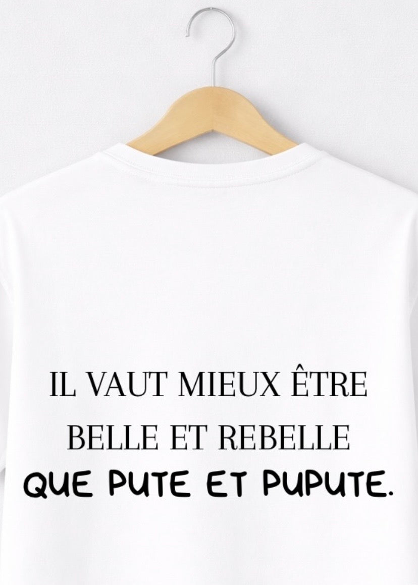 T-SHIRT BELLE ET REBELLE | PhraseCity | VibeCity