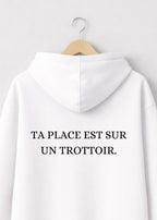 SWEAT TA PLACE EST SUR UN TROTTOIR | PhraseCity | VibeCity