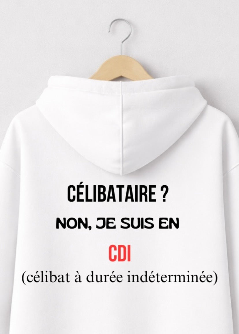 SWEAT CELIBATAIRE ? | PhraseCity | VibeCity