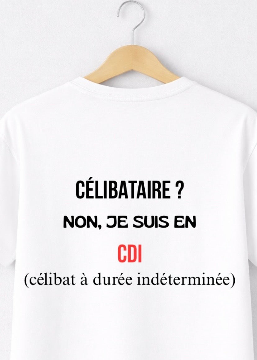 T-SHIRT CELIBATAIRE ? | PhraseCity | VibeCity