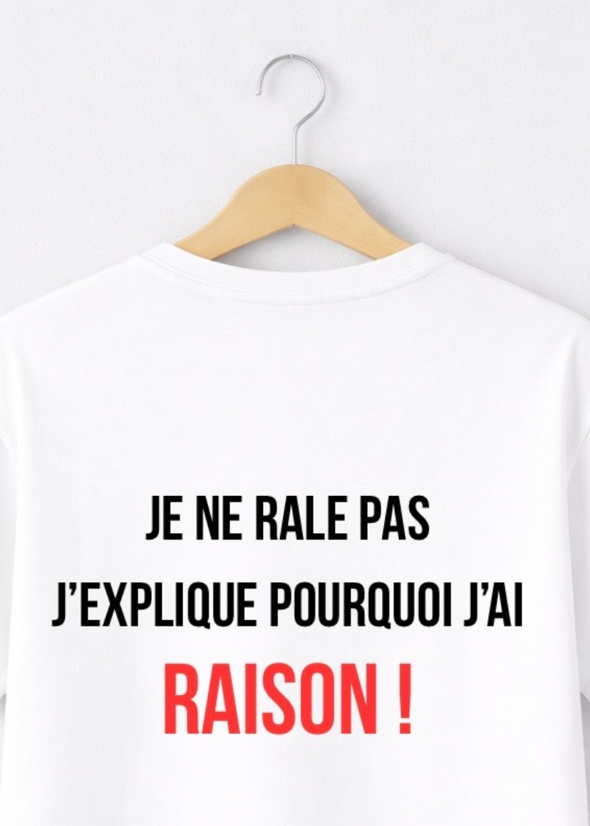 T-SHIRT JE NE RALE PAS... | PhraseCity | VibeCity