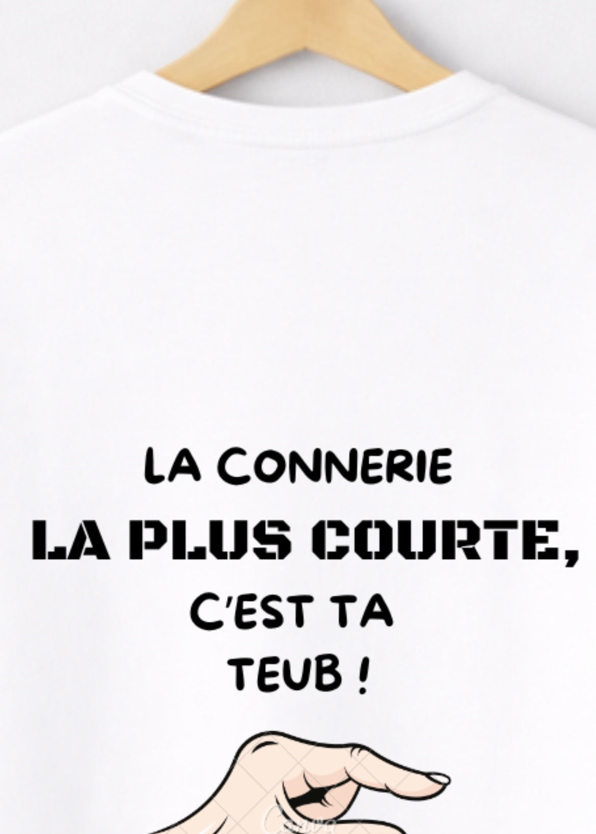 T-SHIRT LA CONNERIE LA PLUS COURTE... | PhraseCity | VibeCity