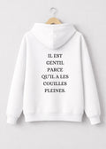 SWEAT IL EST GENTIL... | PhraseCity | VibeCity