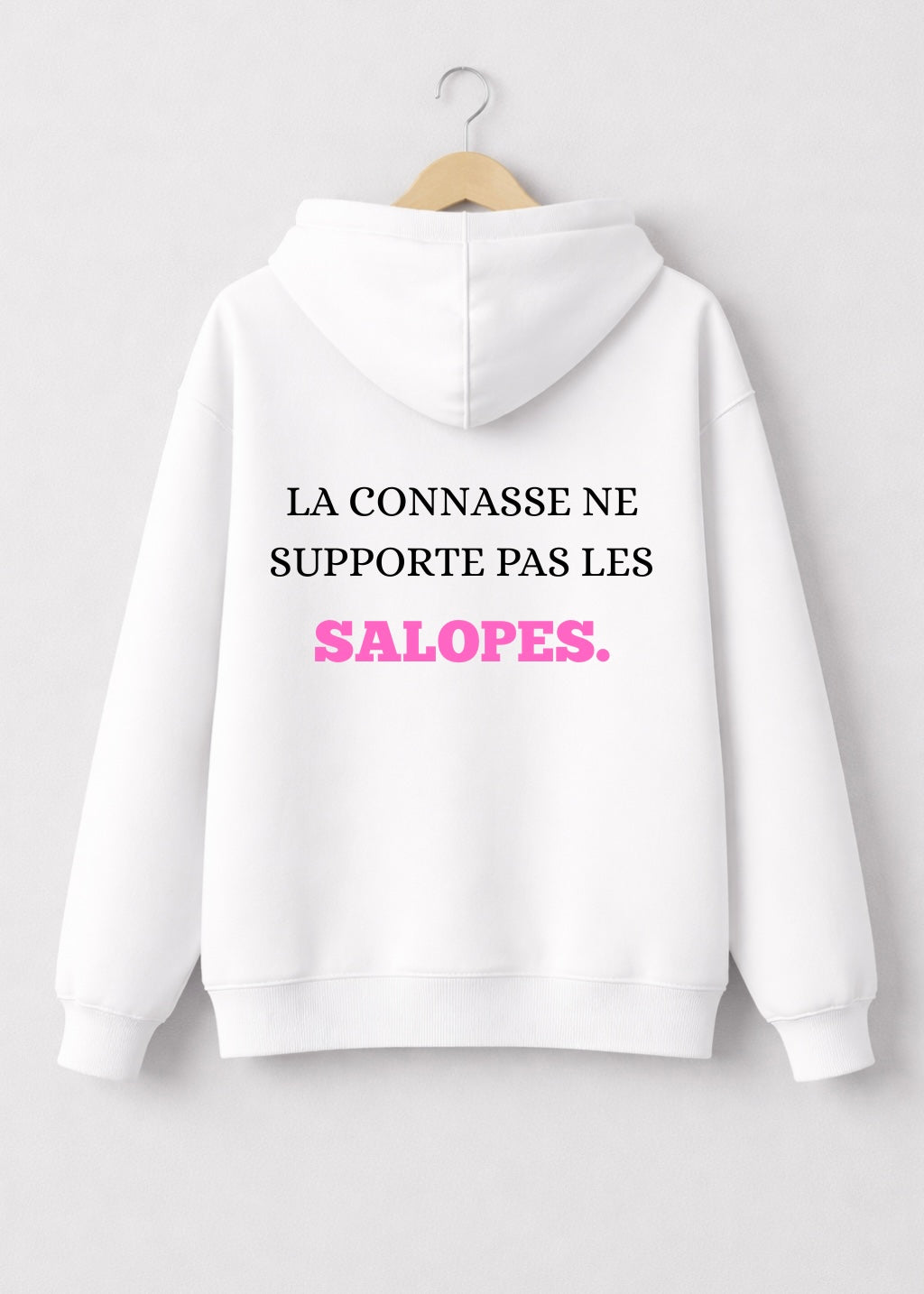 SWEAT LA CONNASSE NE... | PhraseCity | VibeCity