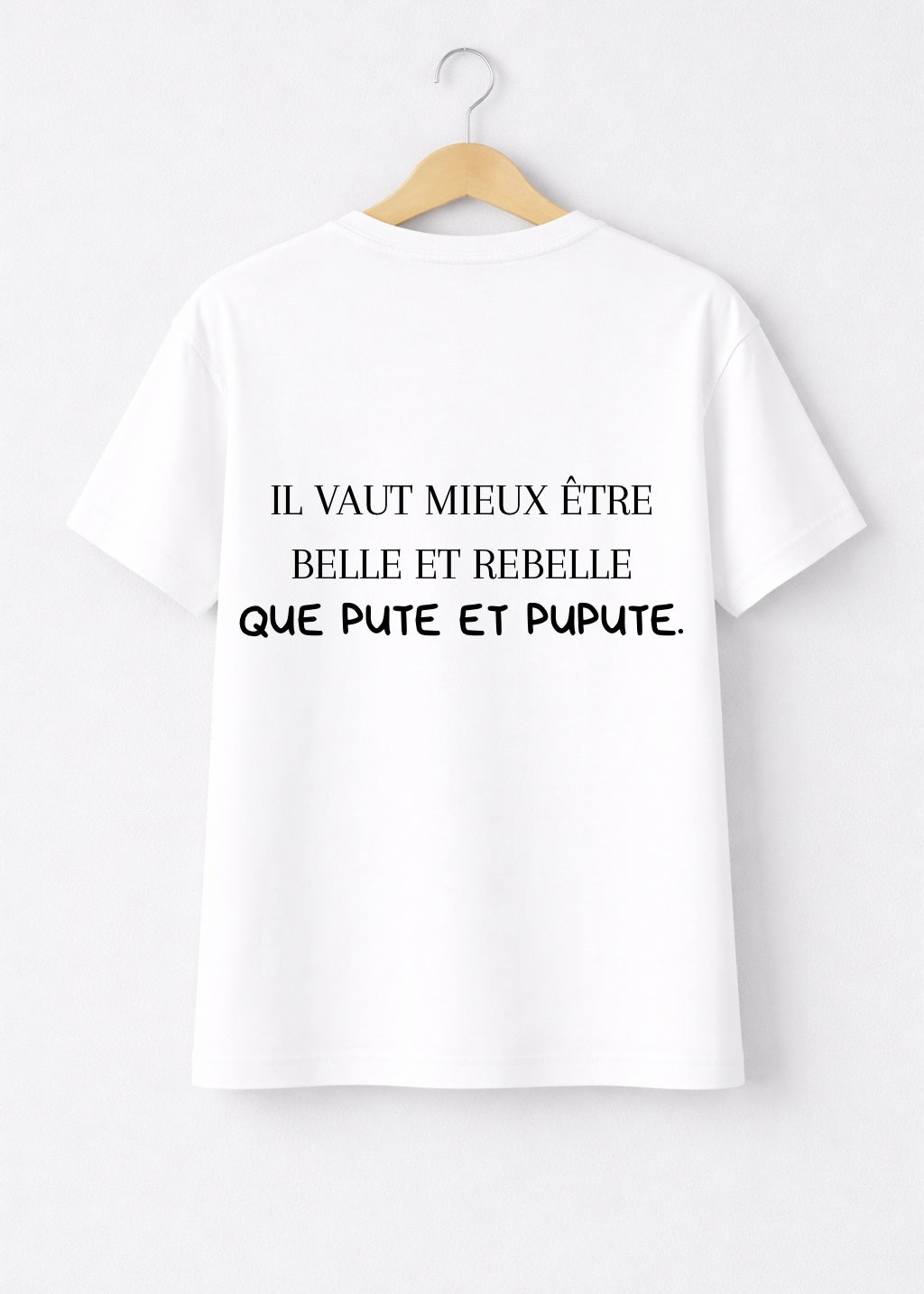 T-SHIRT BELLE ET REBELLE | PhraseCity | VibeCity