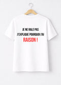 T-SHIRT JE NE RALE PAS... | PhraseCity | VibeCity