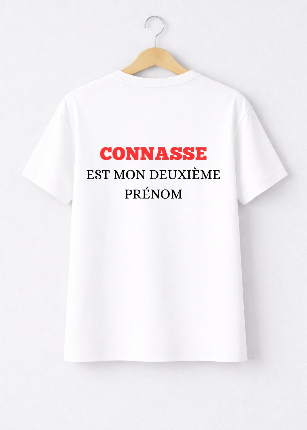 T-SHIRT CONNASSE EST... | PhraseCity | VibeCity